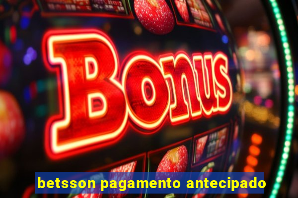 betsson pagamento antecipado